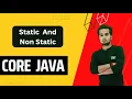 Static vs Non-Static Explained Static Import in Java