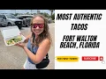Most Authentic Tacos Ft Walton Beach FL