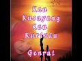 Download Lagu Kau Kusayang Kau Kurindu - Genrai