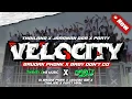 Download Lagu DJ VELOCITY BRUDAK PHONK X BABY DON'T GO REZA ARAB JARANAN D'OR X PARTY