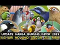 Download Lagu KENARI HOLAND GACORAN 250 RIBU!!!CEK HARGA BURUNG IMPOR TAHUN 2023 PASAR BURUNG PRAMUKA