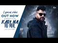 Download Lagu KADI NA TU MIL (LYRICAL VIDEO) | VAIIBHAV VXM | G ARP | AING STUDIOS | RAP SONG 2020