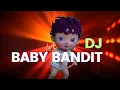 Download Lagu DJ BABY BANDIT