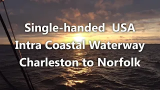 Ep 31: Single-handed Intra Coastal Waterway Charleston to Norfolk English