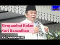 Download Lagu Ceramah Dalam Menyambut Bulan Ramadhan ! KH.ZAINUDDIN MZ