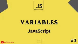 Variables in JavaScript - JavaScript tutorial 2022 part 3