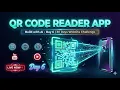 Building a QR Code Reader App Using AI Day 6 - 30 Days Website Challenge