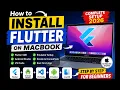 How to Install Flutter on MacBook M5 in 2026 Complete Flutter Setup for Beginners