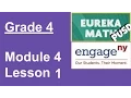 EngageNY Grade 4 Module 4 Lesson 1
