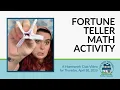 Fortune Teller Math Activity A Homework Club for Thursday April 30 2020