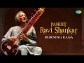 Download Lagu Pandit Ravi Shankar - Morning Raga | Positive Mood \u0026 New Energy  | Indian Classical Sitar Music