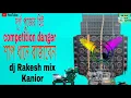 Download Lagu danger Mix dj competition dj Rakesh mix Kanior birbhum se