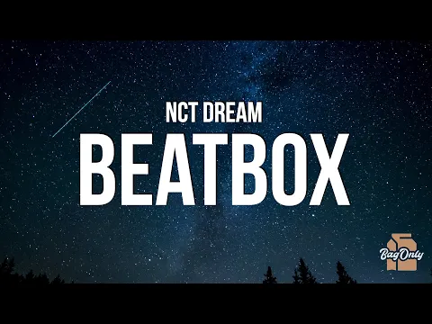 Download MP3 NCT Dream - Beatbox (Lyrics)