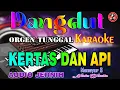 Download Lagu Kertas Dan Api - Karaoke [Nada Wanita] Mansyur S || Dangdut Orgen Tunggal -Audio Jernih