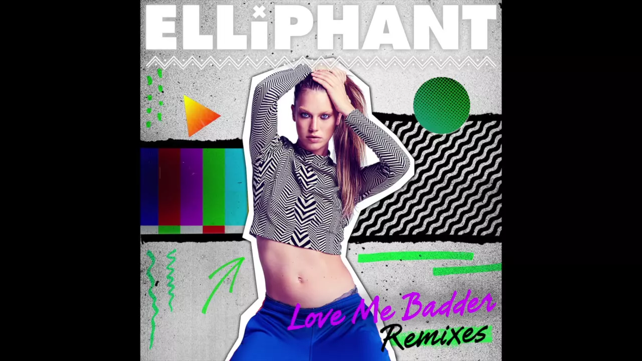 Elliphant - Love Me Badder (Jr. Blender Remix)  [Audio]