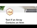 12 - Test if an Array Contains an Item