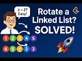 LeetCode Rotate List - Explained in Simple Python