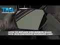 How to Replace Side Mirror Glass 2014-2018 Chevrolet Silverado 1500