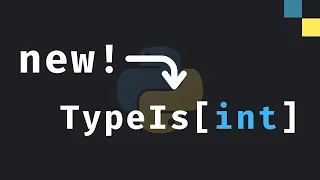 New in Python 3 13 TypeIs