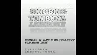 singsing tumbuna 2021 png music rastine x jlusx bk murang ft blackish crew