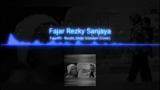 Download Melly Goeslaw - Bunda || Fajar Rezky Sanjaya (Cover) MP3