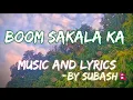 Lyrics Of BOOM SAKALA KA💥-Arun Magar !!! Lyrics of una || Edited by Subash🇳🇵#viralvideo