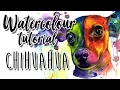 How to Paint a Chihuahua in Watercolour Tutorial