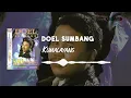 Download Lagu Doel Sumbang - Kumalayang