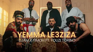 DJAM X TiMoh Ft FouziTorinoTV Yemma Le3ziza يم ا لعزيزة Official Music Video 2025  DJAM X TiMoh Ft FouziTorinoTV Yemma Le3ziza يم ا لعزيزة Official Music Video 2025