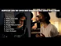 Lagu Playlist 🖤🎧 | Kumpulan Lagu Top Cover Roni Ramadhan Full Album Fiersa Besari