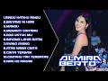 Download Lagu FUNKOT TERBARU ❗ NEW ALBUM VIRAL ❗ DJ ALMIRA BERTO