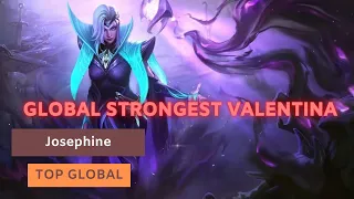 Download Global Strongest Valentina - Top Global Valentina By Josephine - Gameplay Mobile Legends MP3