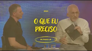 O Que Eu Preciso