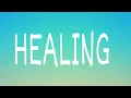 FLETCHER - Healing (lyrics)