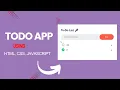 Todo List app made with HTML CSS and JS Part 2