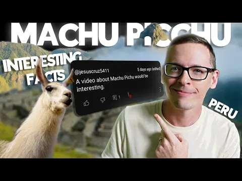 Input compreensível (CI): Facts About MACHU PICCHU