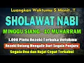 Download Lagu PUTAR PAGI INI‼️ Sholawat Jibril Pengabul Hajat \u0026 Pembuka Rezeki | Penghapus Dosa \u0026 Pemberi Syafaat
