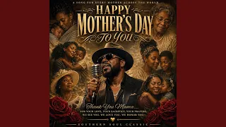  happy mother s day to you 