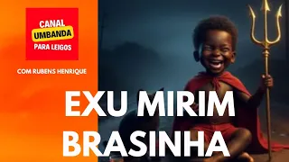 Quem é Exu Mirim Brasinha? Qual seu trabalho e importância? Exu Mirim.