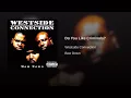 Westside Connection - Do You Like Criminals.5