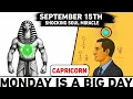 Download Lagu 💥CAPRICORN Sept 15, 2025: 6 Shocking Good News That Will Change Your Life FOREVER