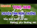 Download Lagu Chuyện Tình Mộng Thường Karaoke Tone Nam Nhạc Sống - Phối Mới Dễ Hát - Nhật Nguyễn