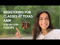 Registering for Classes at Texas A M Step-by-Step Guide