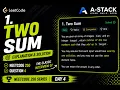 LeetCode 1 Two Sum NeetCode 250 Explanation and Solution A-Stack