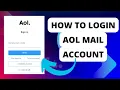 How to Login AOL Mail Account on PC AOL Login Mail Sign In on Web Access Your AOL Email Account