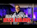 Download Lagu DISCO ADAMUS - Białystok Nowość 2024 (Moje Miasto to Białystok)