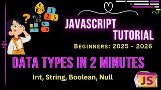 JavaScript Data Types complete Explanation Numbers Strings Null Boolean in Hindi Examples