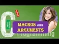 Macros with Arguments in C Programming IN HINDI