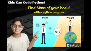 Learn Python for beginners Lesson 12 Mass of your body