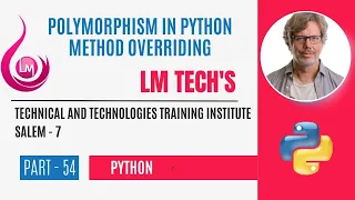 POLYMORPHISM IN PYTHON METHOD OVERLOADING PYTHON FULL EXPLANATION IN TAMIL PART - 54 LM TECH S